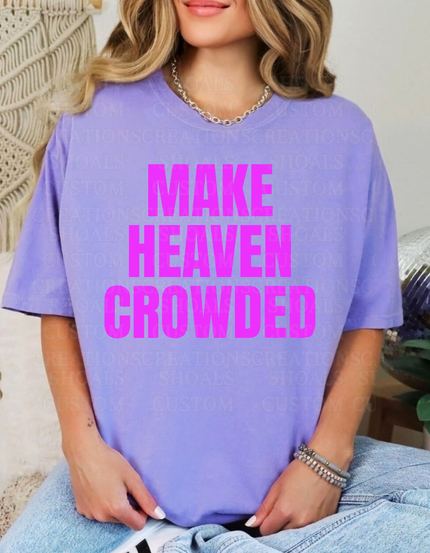 Make Heaven Crowded (Neon)