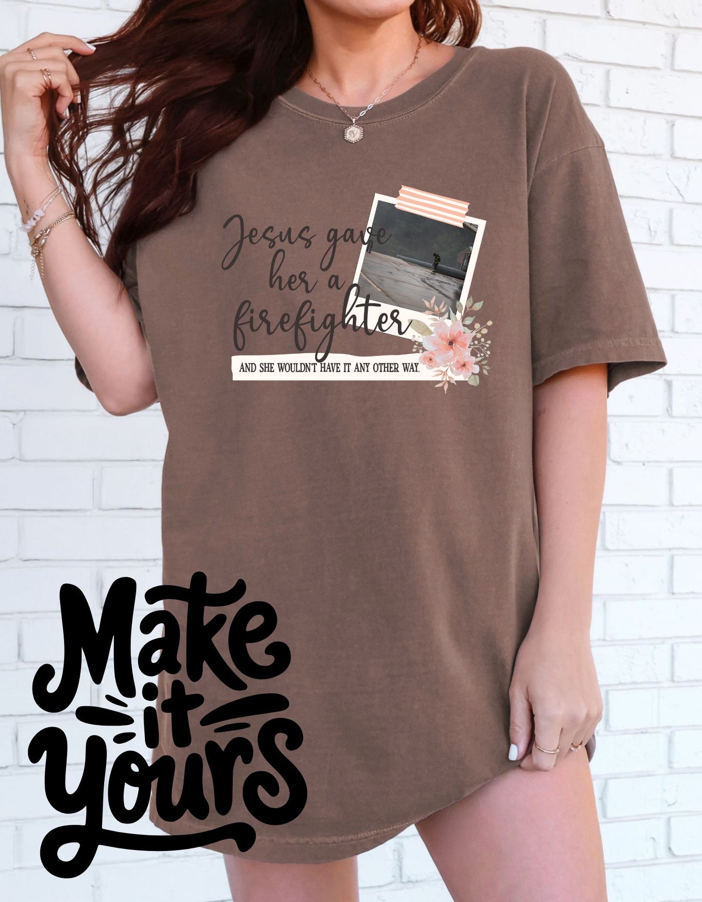 Jesus Gave Her (Personalize with Occupation and Picture)