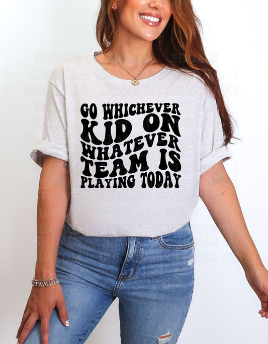 Go Whichever Kid (Front Only)
