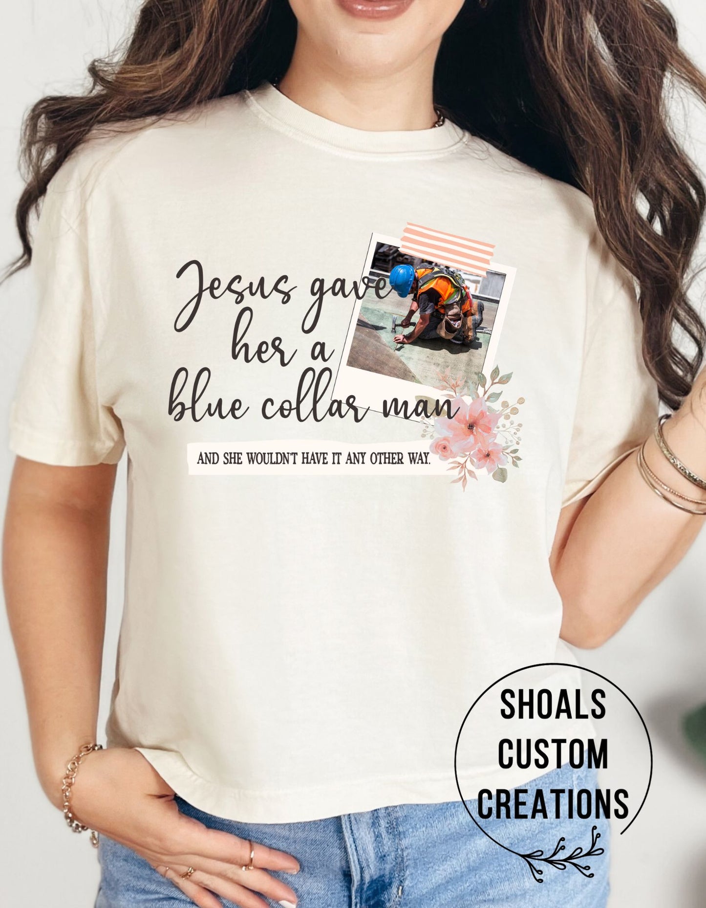 Jesus Gave Her (Personalize with Occupation and Picture)