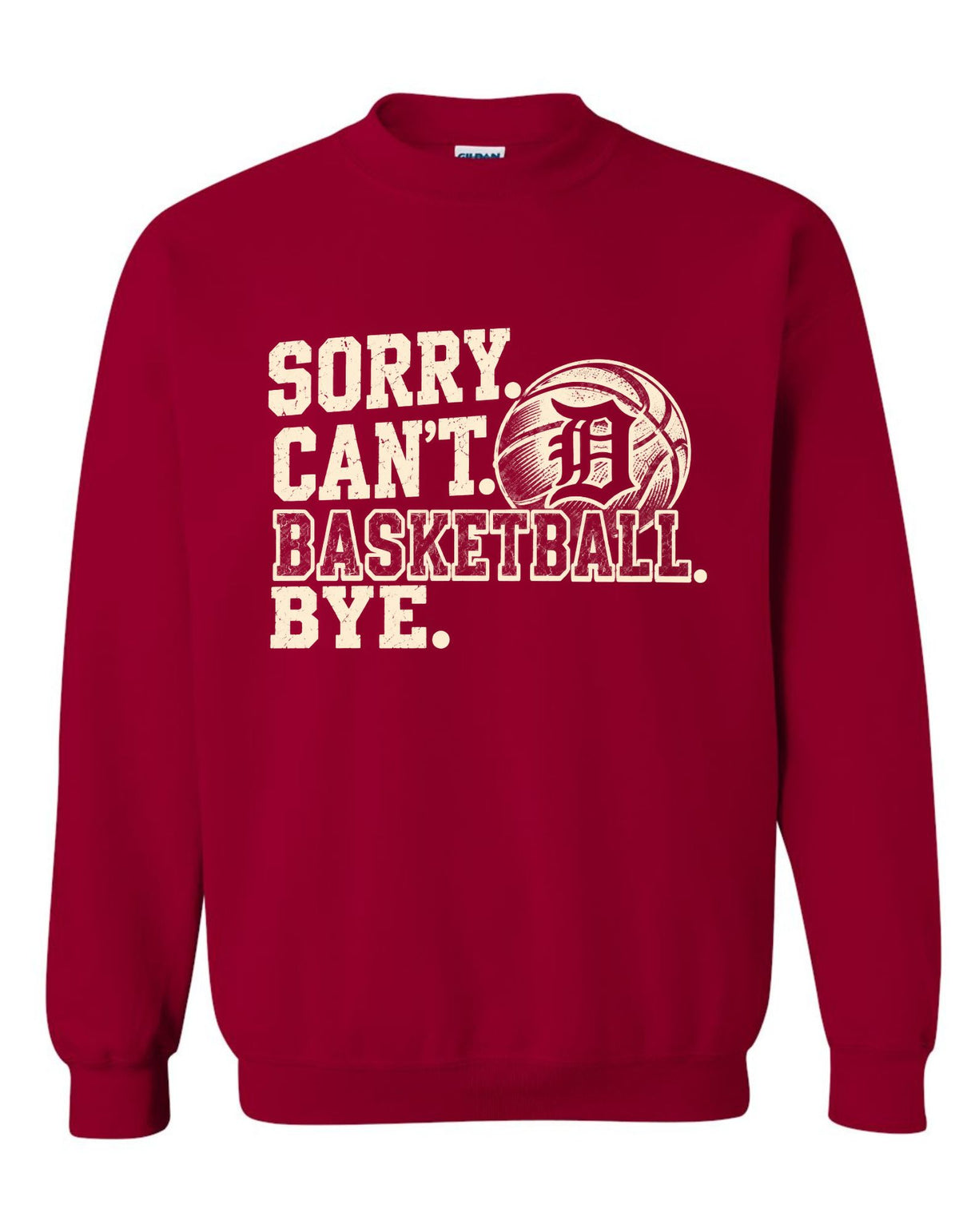 Sorry Can't Deshler Basketball Sweatshirt or Hoodie