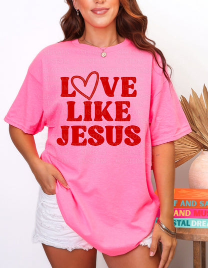 Love Like Jesus (Hot Pink)