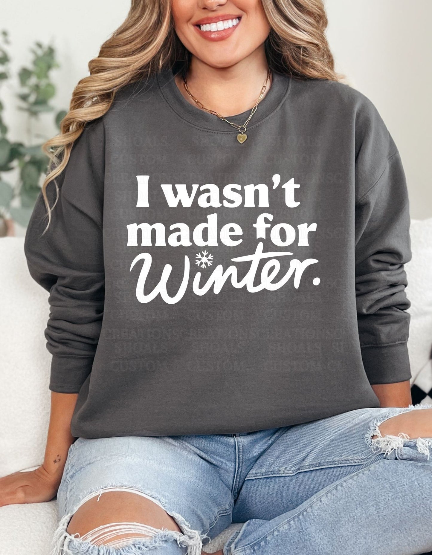 I Wasn't Made for Winter