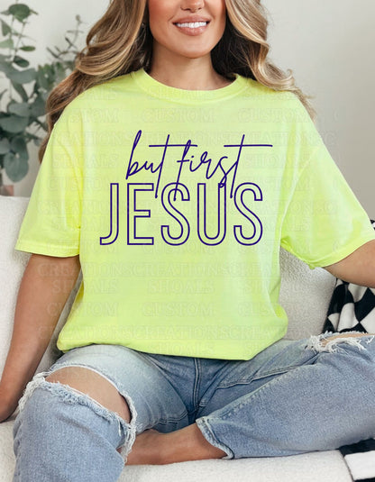 But First Jesus (Neon)