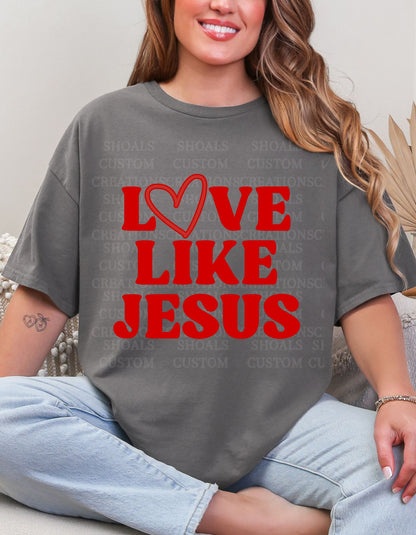 Love Like Jesus (Charcoal)
